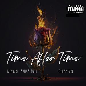 Time After Time (feat. Class Vee) (Explicit)