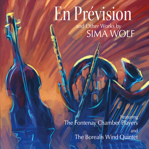 En Prévision and Other Works by Sima Wolf