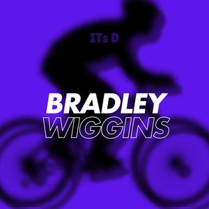 Bradley Wiggins (Explicit)