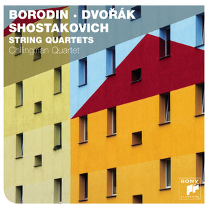 Borodin, Dvorak & Shostakovich String Quartets