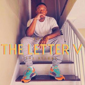 The Letter V Deluxe (Explicit)