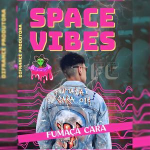 Space Vibes (Explicit)