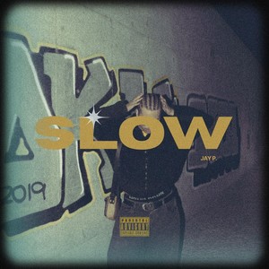 SLOW (Explicit)