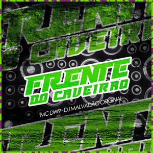 Frente do caveirão (Explicit)