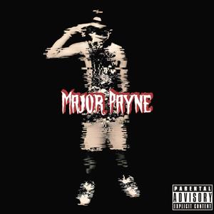 Major Payne (feat. ZEEKMcFLY) [Explicit]