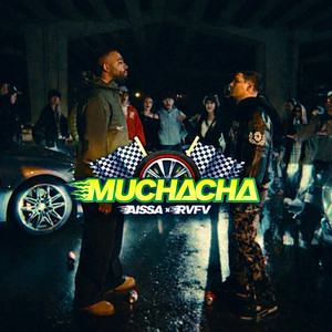 MUCHACHA (Explicit)