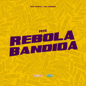 MTG Rebola Bandida (Explicit)