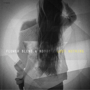 Lost Nothing (Original Mix)