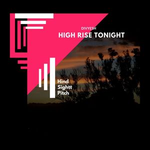 High Rise Tonight