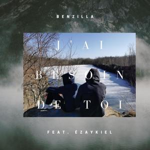 J'ai Besoin De Toi(feat. Ézaykiel)
