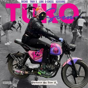 Tuko Scene (feat. Trav X, G-Chess & Scissors) [Explicit]