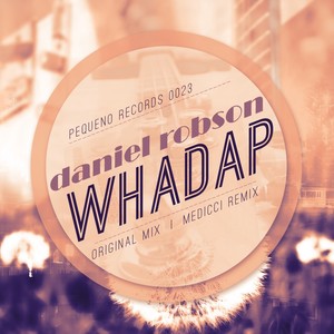 Whadap (Medicci Remix)