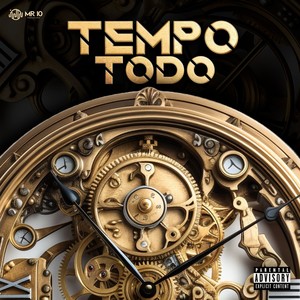 Tempo Todo (Explicit)