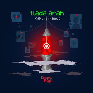 Tiada Arah (Aku & Kamu) (feat. Saintaclaus)