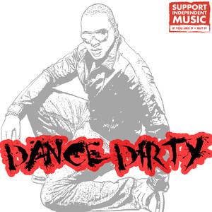 Dance Dirty