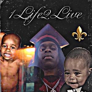 1life2live (Explicit)