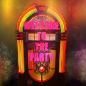 Welcome to the Party