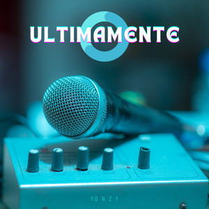 Últimamente (Explicit)