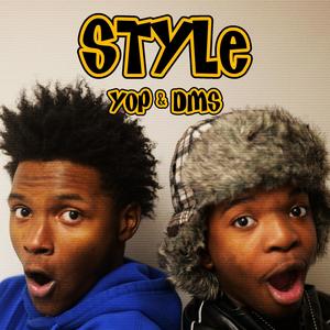 STYLE (feat. Big Yopp) [Explicit]