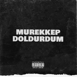 Mürekkep Doldurdum (Explicit)