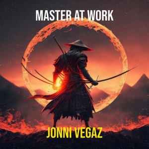 Master at Work (Explicit)