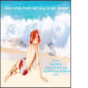 ...Ganz schön frech und sexy