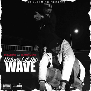 Return of the Wave (Explicit)