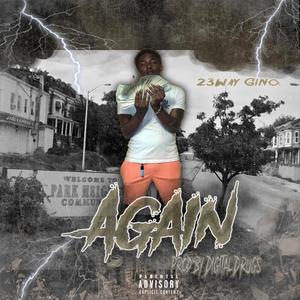 23 Way Gino - Again (Explicit)
