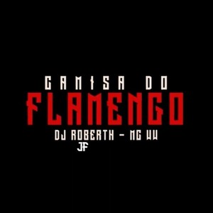 Camisa do Flamengo (Explicit)