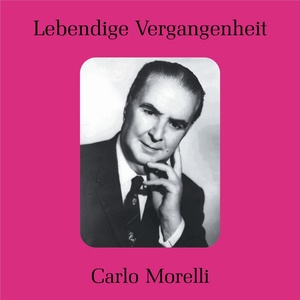 Lebendige Vergangenheit - Carlo Morelli / Luigi Montesanto