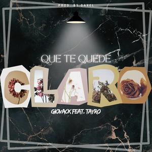 Que Te Quede Claro (feat. Tayro Castro) (Explicit)