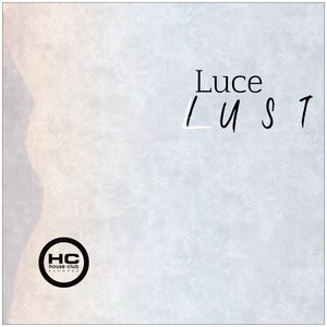 Lust (Original Mix)