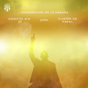 Confío en ti / Jura / Ilusión de papel