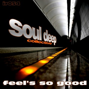 Feel's So Good (Instrumental Mix)