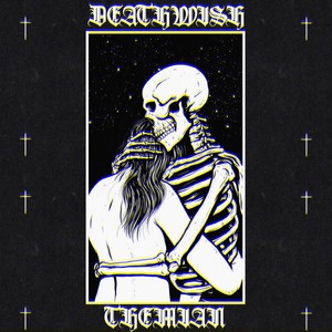 Deathwish (Explicit)