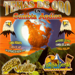 Temas de Oro en Cumbia Andina