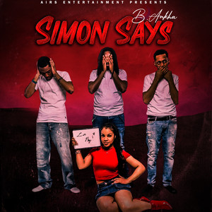 Simon Says (Explicit)