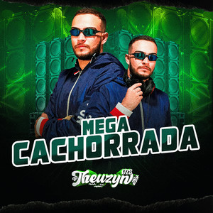 Mega Cachorrada (Explicit)