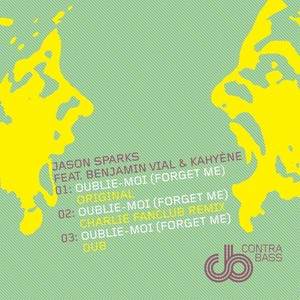 Oublie-Moi (Charlie Fanclub Remix)