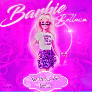 Barbie Bellaca (feat. Dyniel) [Explicit]