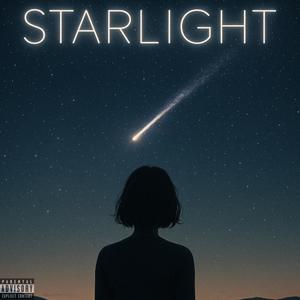 Starlight (Explicit)