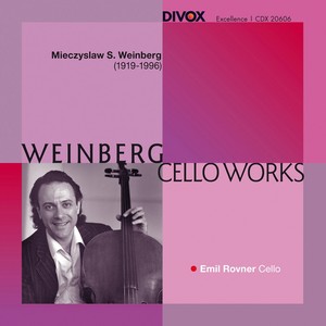 WEINBERG, M.: Cello Music (Rovner)