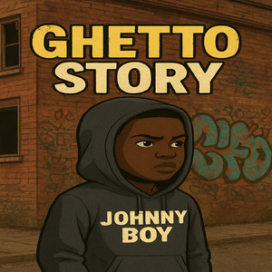 Ghetto Story (Explicit)