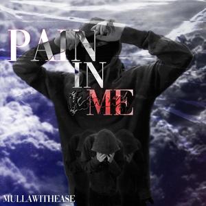 Pain in Me (Explicit)