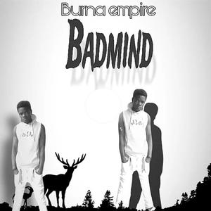 Badmind (feat. Weayworld & BrizkidBeatz)