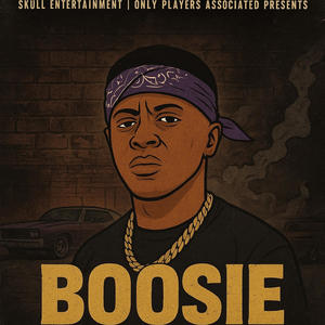 Boosie (feat. OPA KING BLIZZ) (Explicit)