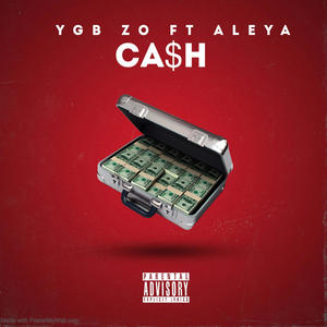 Ca$h (feat. Aleya) [Explicit]