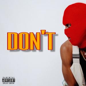 Don't (Explicit)