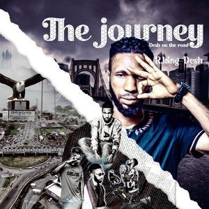 The Journey (Desh on the Road) (Explicit)