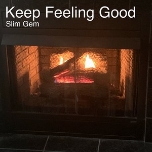 Keep Feeling Good